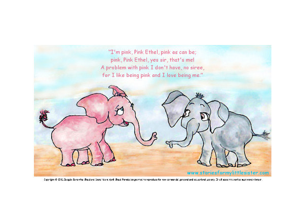 Pink elephant Pink Ethel with a grey elephant (with storybook quote).