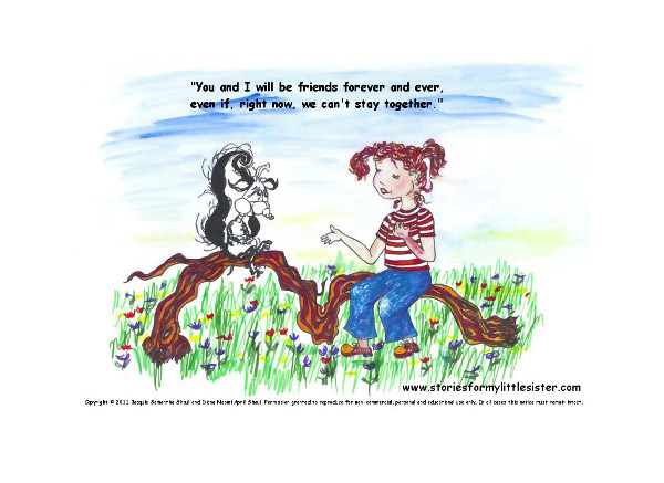 Storybook skunk Stinky sits on a log with his injured friend Amy (with quote).